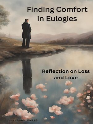 cover image of Finding Comfort in Eulogies